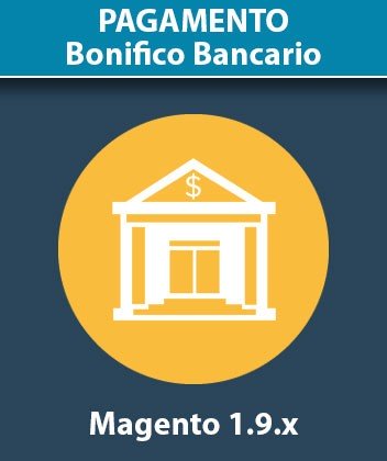 Modulo Magento Pagamento Bonifico Bancario
