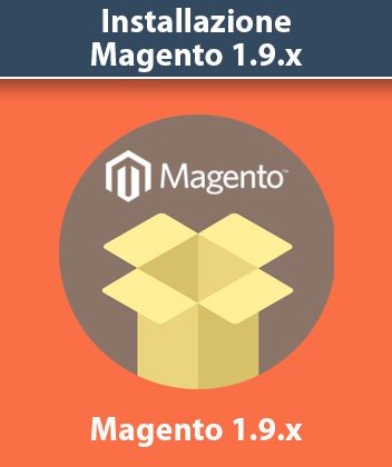 Installazione Magento 1.9 Italiano