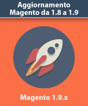 Aggiornamento Versione Magento da 1.8 a 1.9