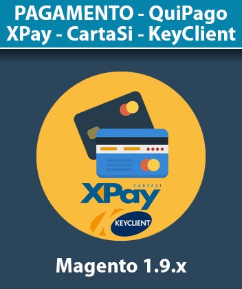 Modulo Magento Pagamento KeyClient CartaSì XPay QuiPago