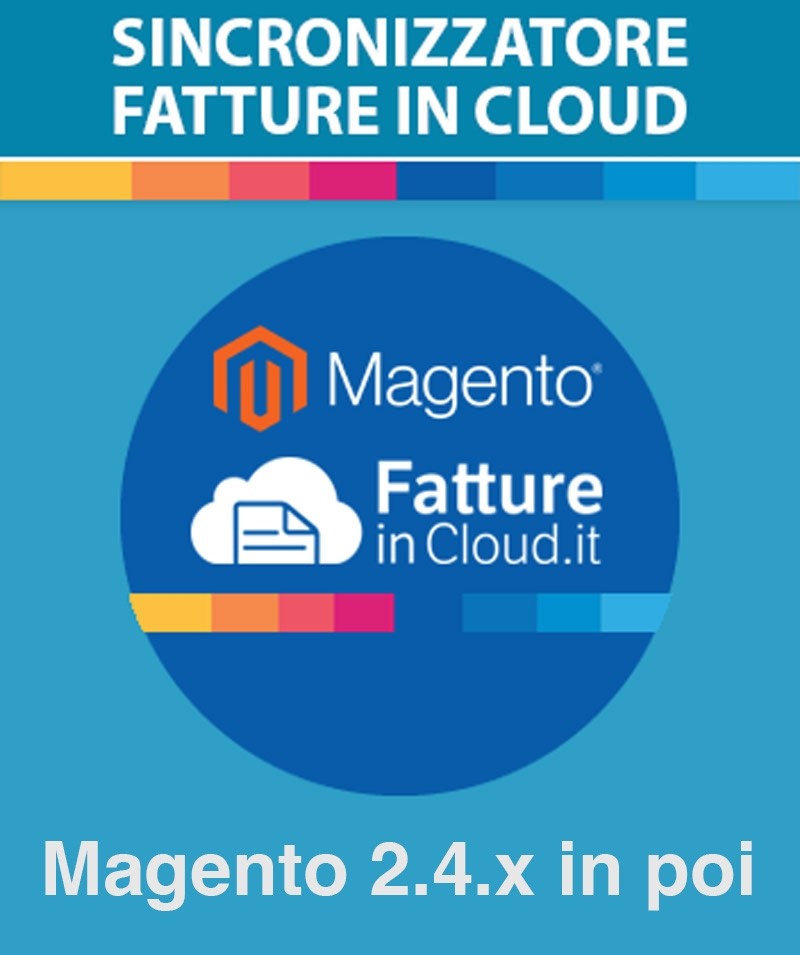Modulo Magento 2 Fatture in Cloud API v2 + Fatturazione Elettronica